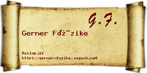 Gerner Füzike névjegykártya